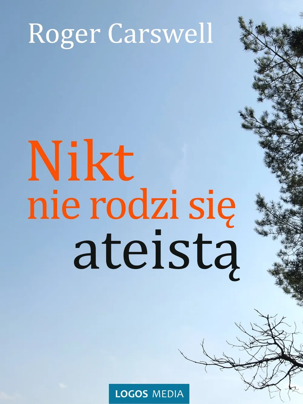 Nikt nie rodzi się ateistą 9788363837266