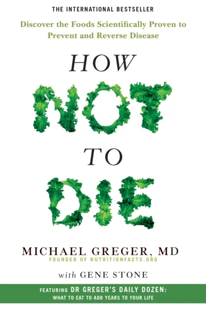 How Not To Die 9781509852505