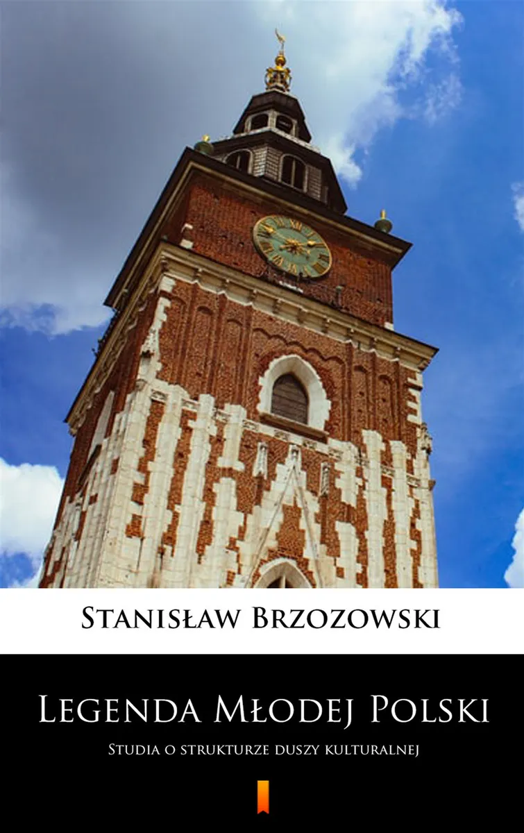 Legenda Młodej Polski. Studia ostrukturze duszy kulturalnej (e-book) 9788382179705