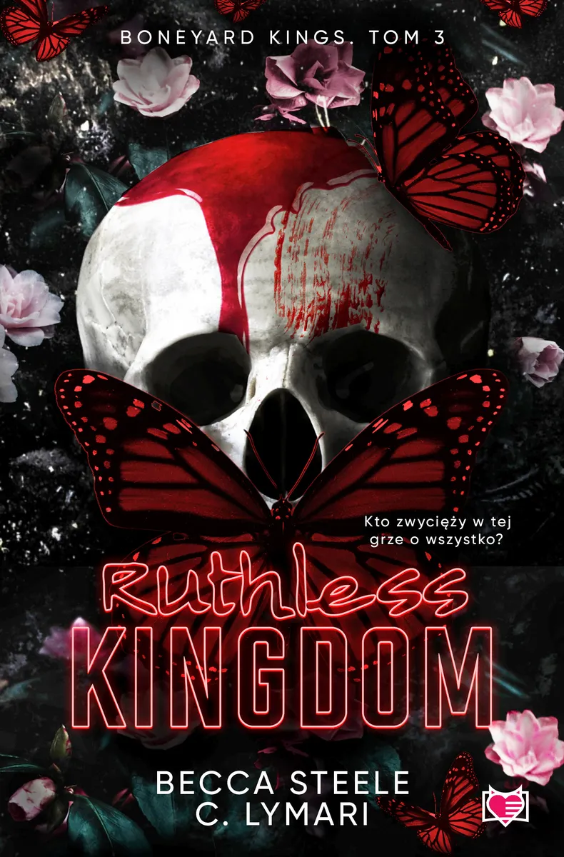 Ruthless Kingdom. Boneyard Kings. Tom 3  9788383216119