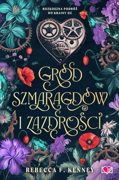Wicked Darlings. Tom 3. Gród szmaragdów i zazdrości. Wicked Darlings. Tom 3 (e-book) 9788383711775