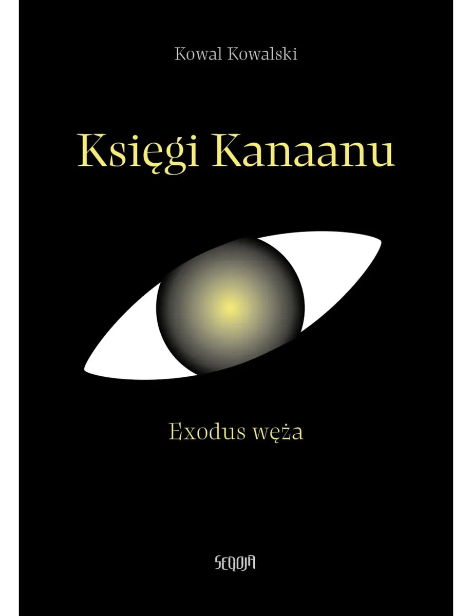 Księgi Kanaanu. Exodus węża 9788367935111