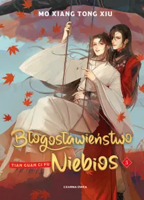 Błogosławieństwo Niebios. Tom 5