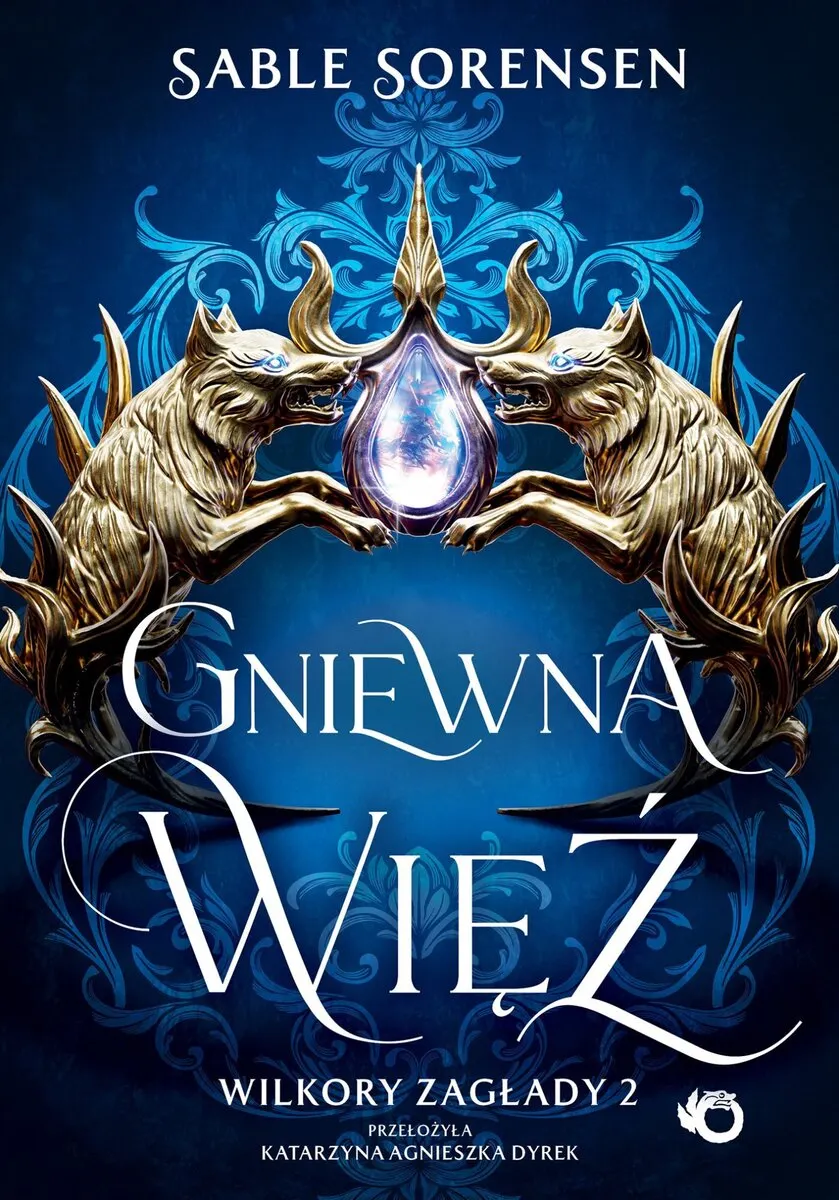 Wilkory zagłady. Gniewna więź. Tom 2 9788384497357