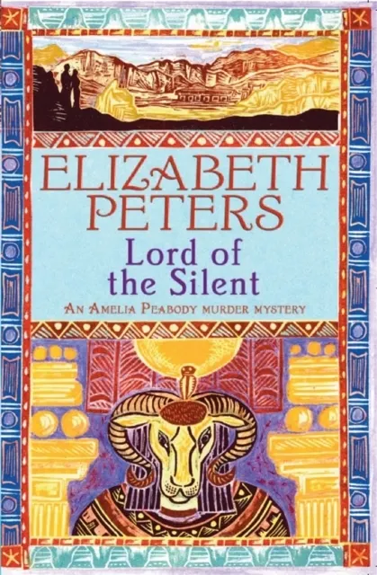 Lord of the Silent  (Amelia Peabody Book 13)  9781845295608