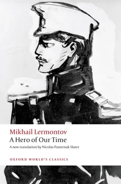 Hero of Our Time (Oxford World's Classics)  9780199652686