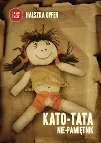 Kato-tata. Nie-pamiętnik (e-book)