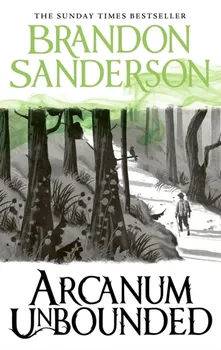 Arcanum Unbounded (The Cosmere Collection)