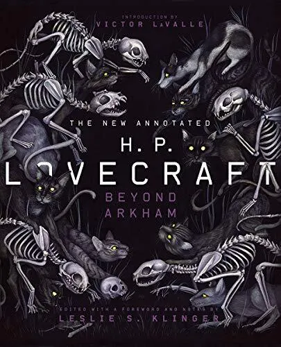 The New Annotated H.P. Lovecraft: Beyond Arkham  9781631492631