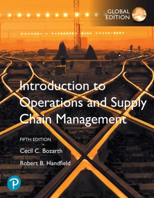 Introduction to Operations and Supply Chain Management, Global Edition  9781292291581