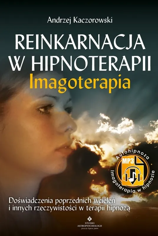 Reinkarnacja w hipnoterapii – Imgoterapia  9788383014944