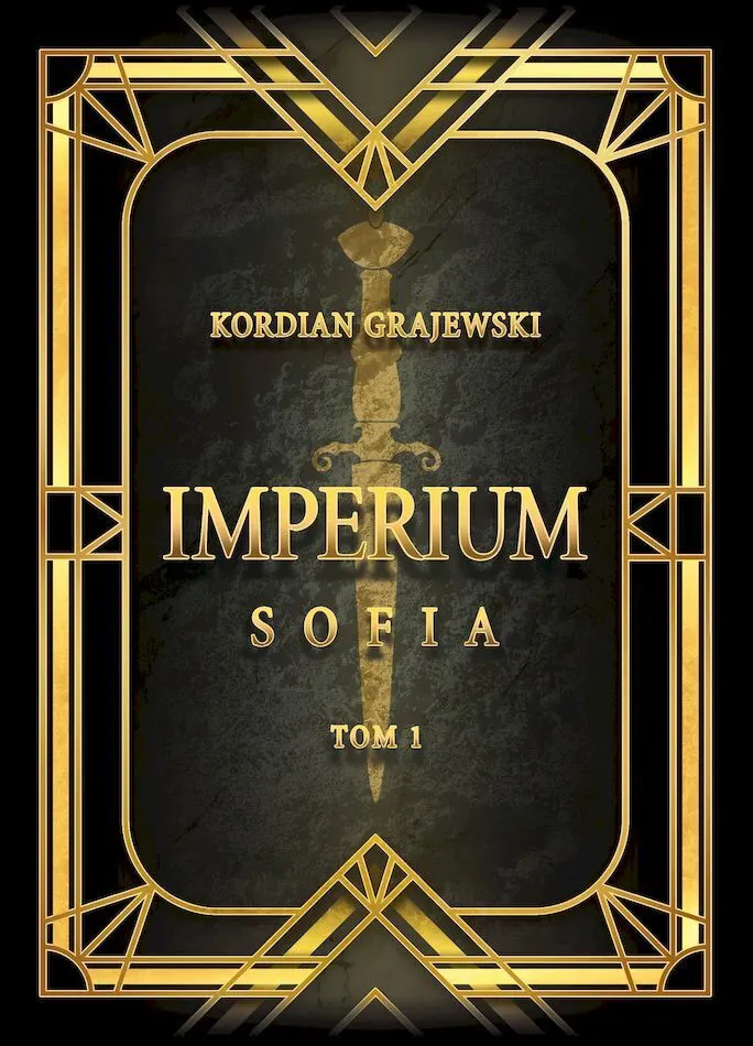 Sofia. Saga Imperium. Tom 1  9788368095647