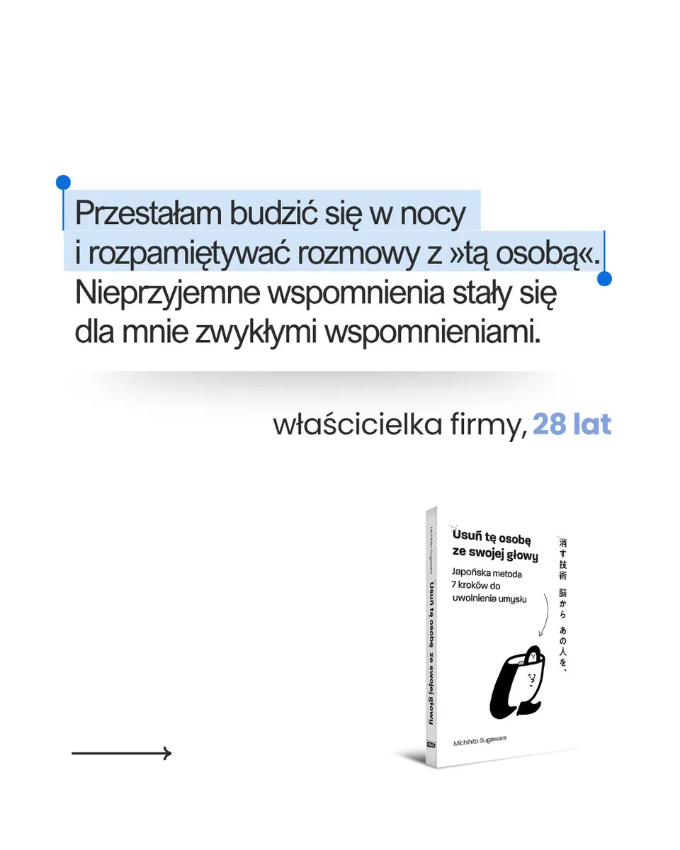 Usuń tę osobę ze swojej głowy. 7 japońskich technik uwalniających umysł 9788384273951