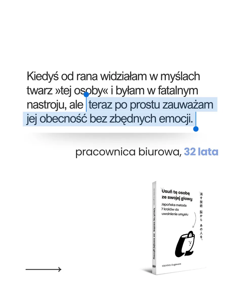 Usuń tę osobę ze swojej głowy. 7 japońskich technik uwalniających umysł 9788384273951