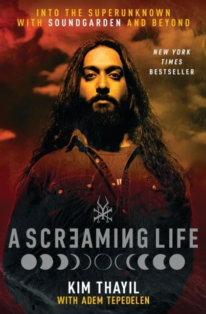 Screaming Life: Into the Superunknown With Soundgarden and Beyond  9780063416291