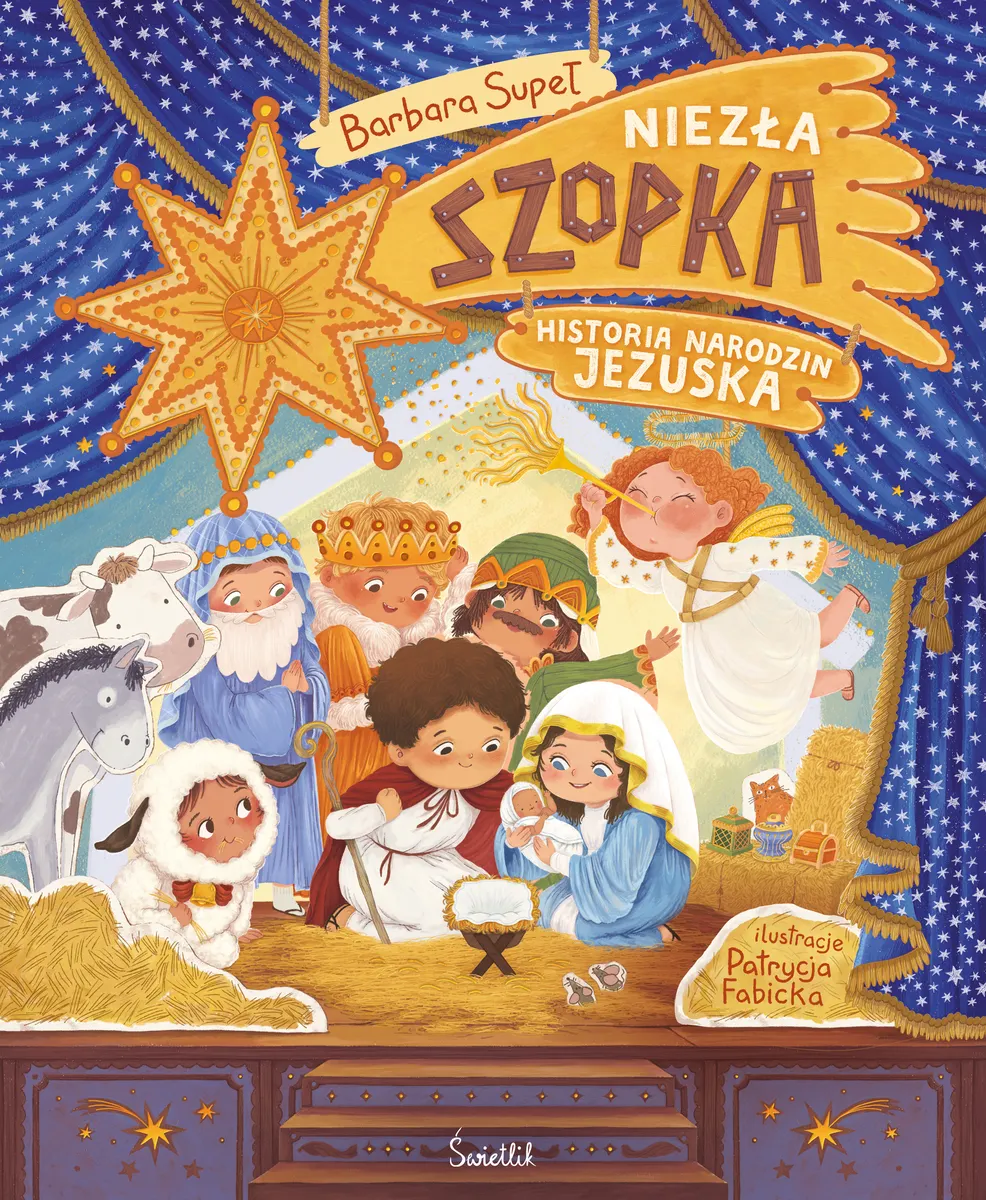 Niezła szopka! Historia narodzin Jezuska  9788384172483