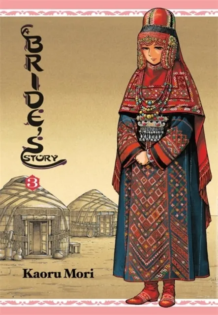 A Bride's Story, Vol. 3  9780316210348