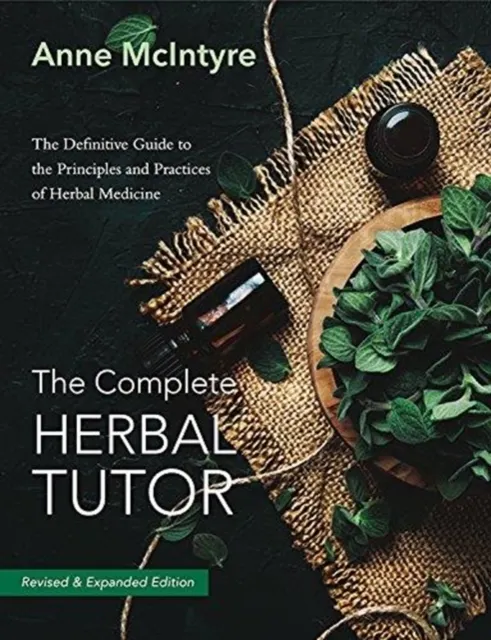 The Complete Herbal Tutor  9781911597452