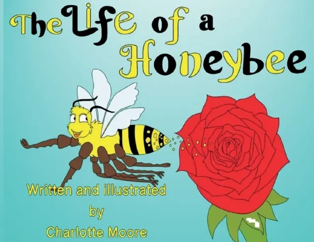 The Life Of A Honeybee  9781914071294