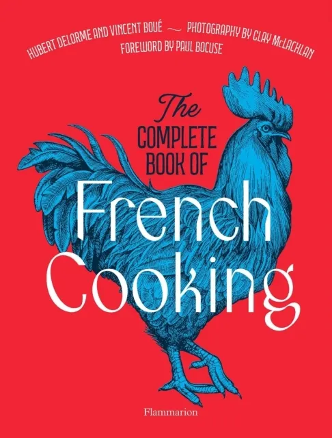 The Complete Book of French Cooking: Classic Recipes and Techniques  9782080421937
