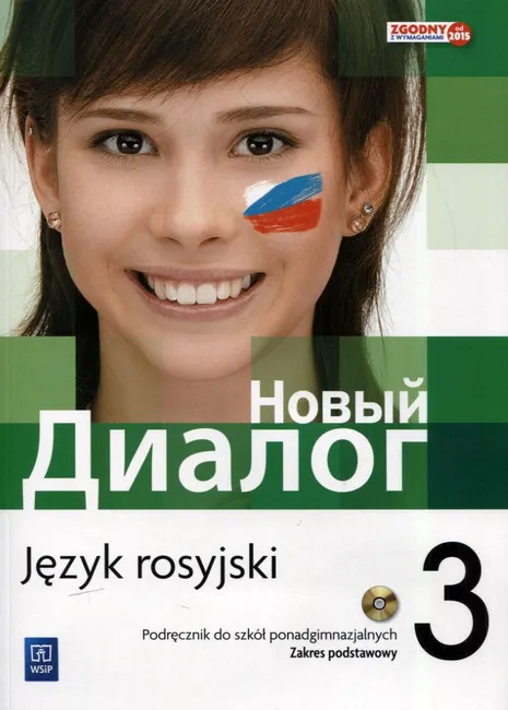 Język rosyjski. Nowyj Dialog 3. Liceum ogólnokształcące. Podręcznik / zakres podstawowy 9788302161292