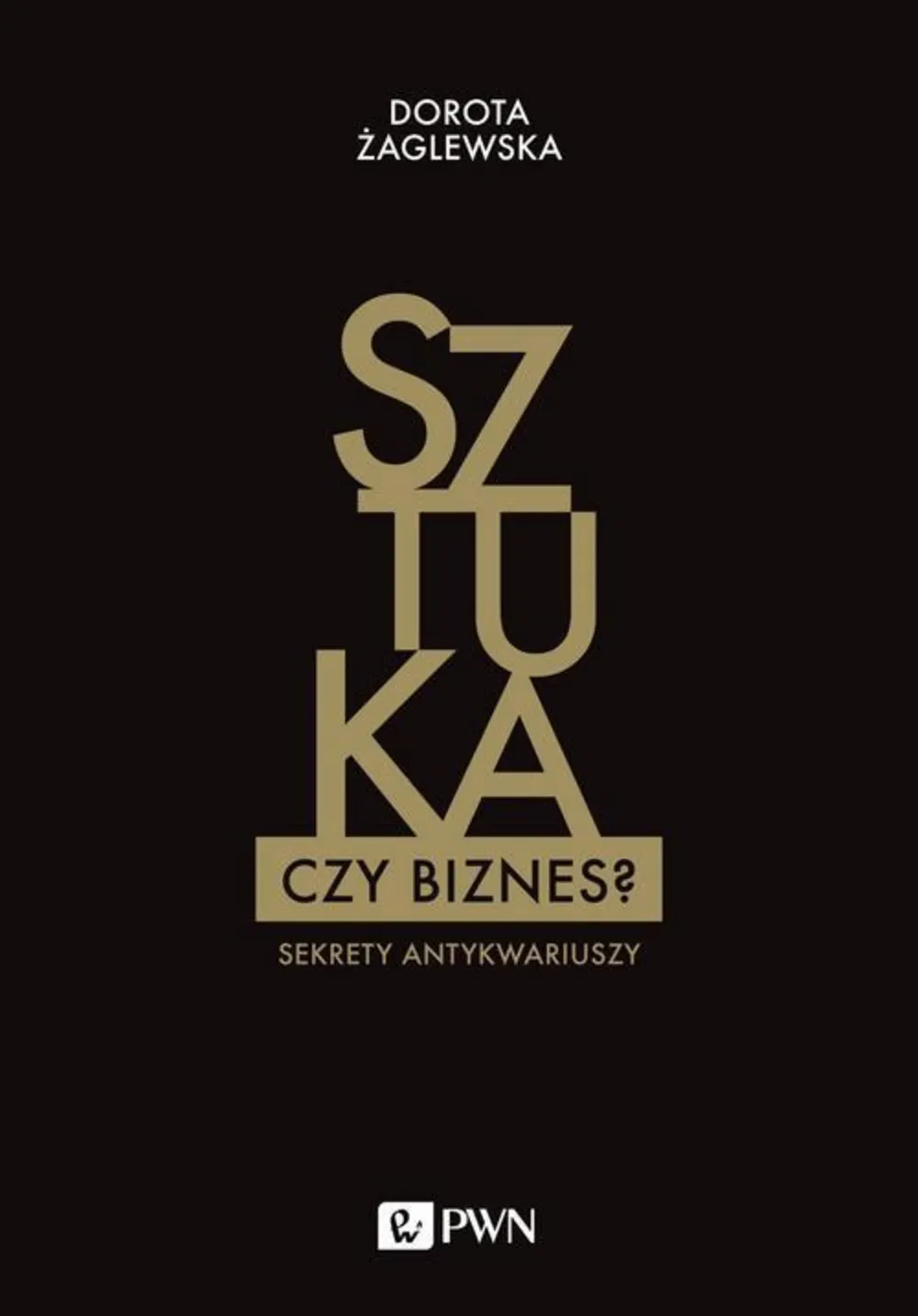 Sztuka czy biznes? 9788301201975