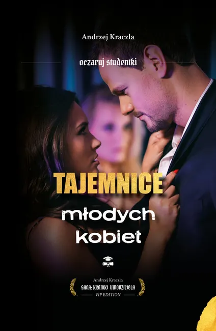 Tajemnice młodych kobiet. Oczaruj studentki 9788395952197