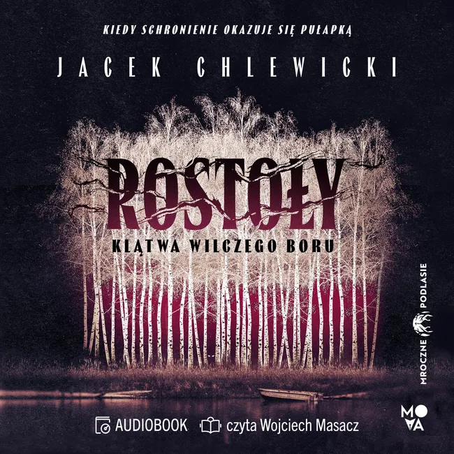 Rostoły: Klątwa Wilczego Boru 9788384660683