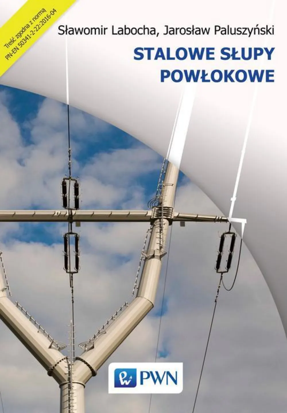 Stalowe słupy powłokowe 9788301189860