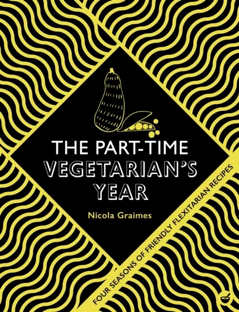 The Part-Time Vegetarian's Year 9781848993815