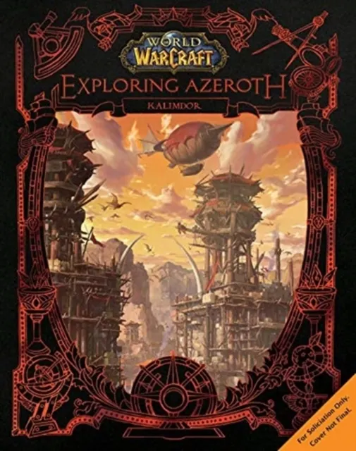 World of Warcraft: Exploring Azeroth - Kalimdor  9781789099102