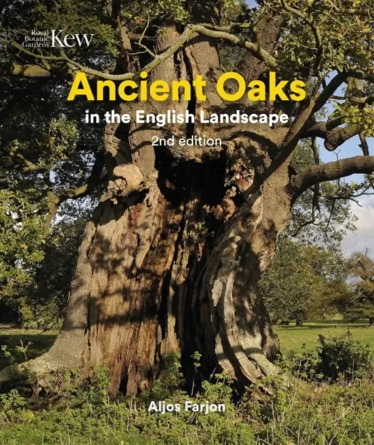 Ancient Oaks in the English Landscape  9781842467664