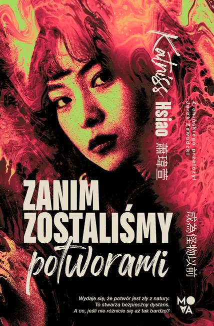 Zanim zostaliśmy potworami 9788383712307