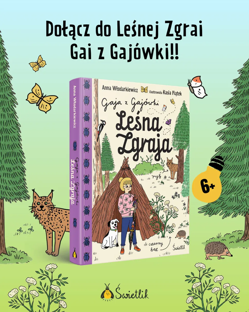 Leśna Zgraja. Gaja z Gajówki. Tom 5 9788384173558