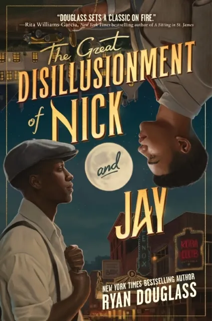 The Great Disillusionment of Nick and Jay  9780063312487
