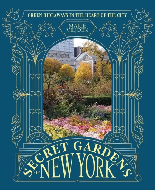 Secret Gardens of New York  9781837836666