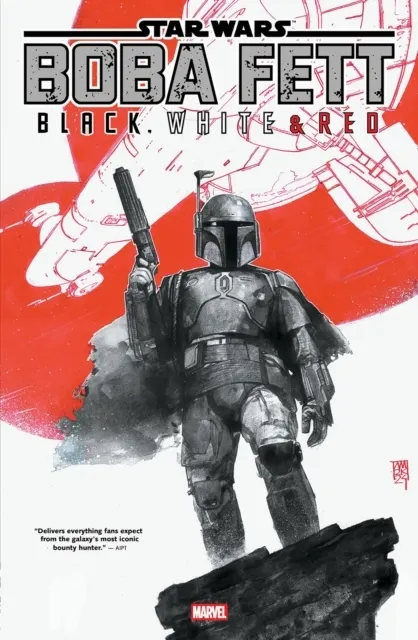 Star Wars: Boba Fett - Black, White & Red Treasury Edition  9781302963750