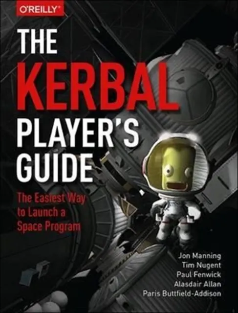 The Kerbal Player's Guide  9781491913055
