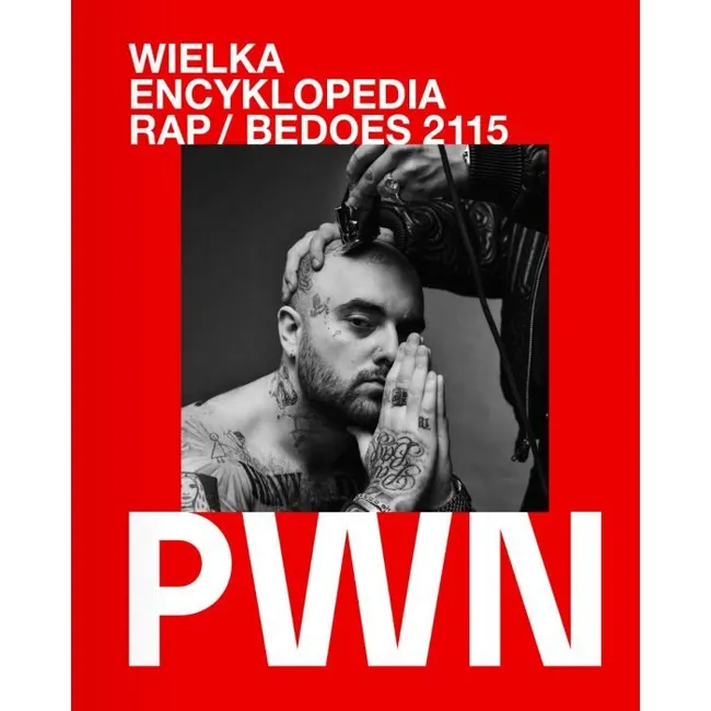 Wielka encyklopedia RAP / Bedoes 2115 9788301247164
