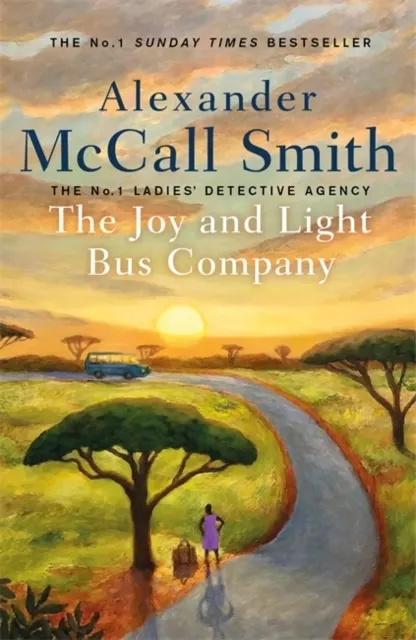 The Joy and Light Bus Company (No. 1 Ladies' Detective Agency)  