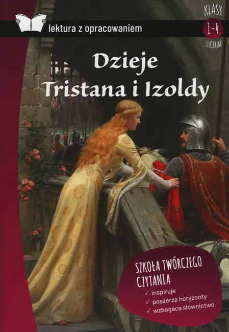 Dzieje Tristana i Izoldy (Lektura z opracowaniem) 9788382222227
