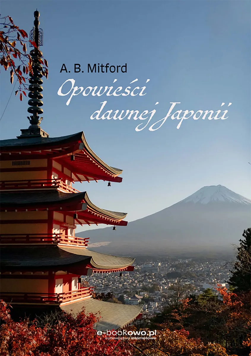Opowieści dawnej Japonii 9788381662529