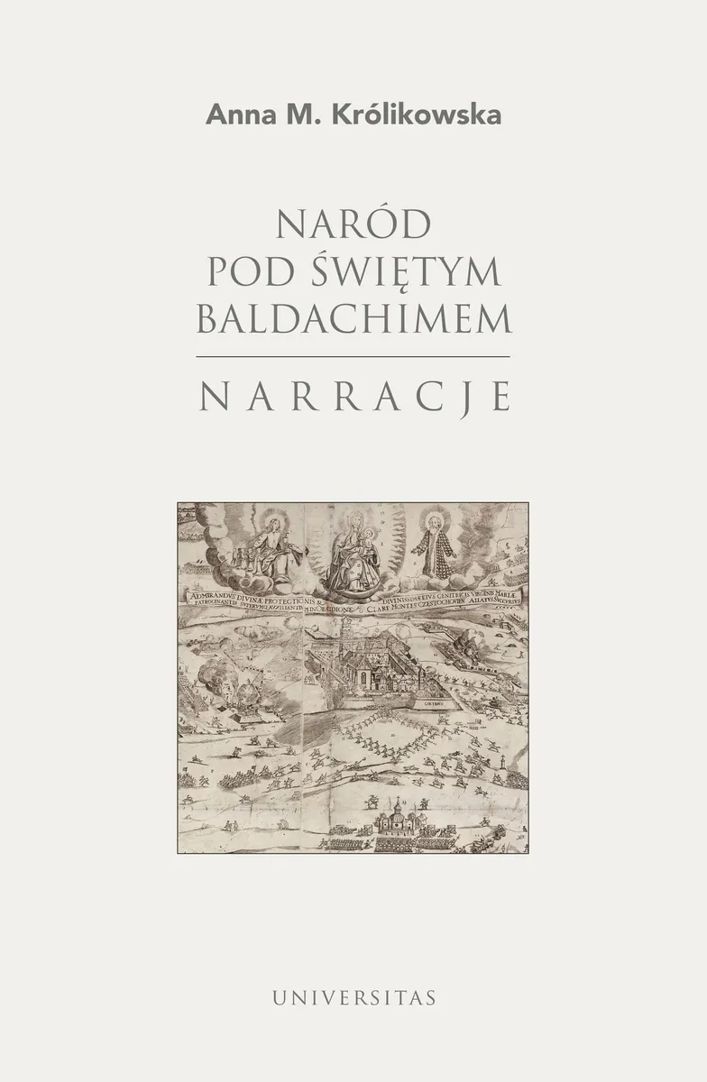 Naród pod świętym baldachimem. Narracje 9788324269334