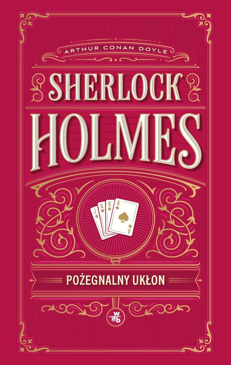 Sherlock Holmes. Pożegnalny ukłon 9788384496497