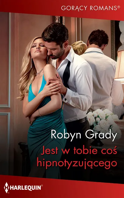 Jest w tobie coś hipnotyzującego 9788327667229