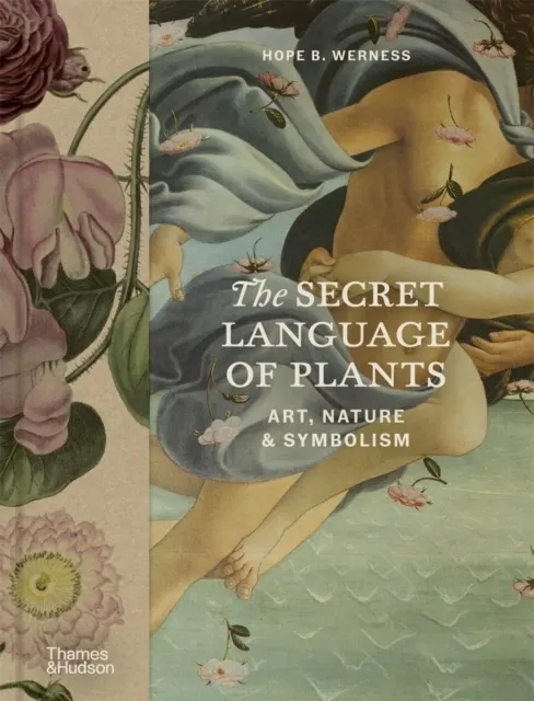 The Secret Language of Plants  9780500028179