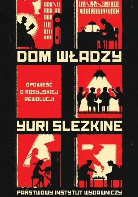 Pakiet: Dom władzy. Opowieść o rosyjskiej rewolucji 9788381960151