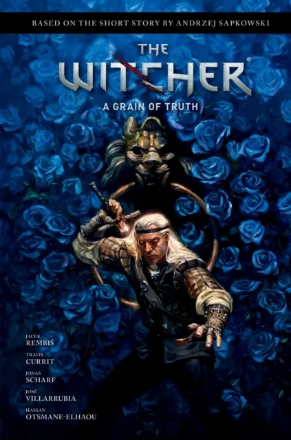Andrzej Sapkowski's The Witcher: A Grain Of Truth  9781506726953