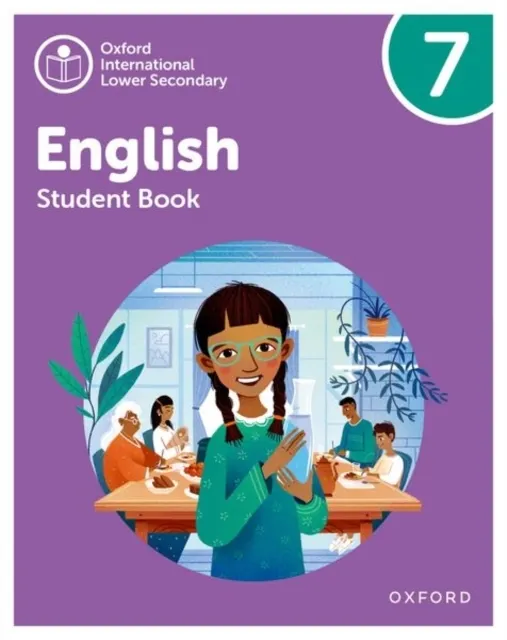 Oxford International Lower Secondary English: Student Book 7  9781382035996