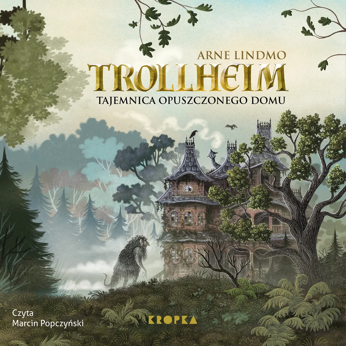 Trollheim. Tajemnica opuszczonego domu (plik audio) 9788368121988